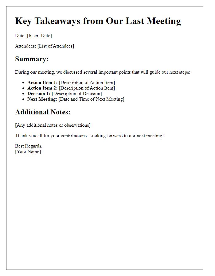 Letter template of key takeaways from our last meeting