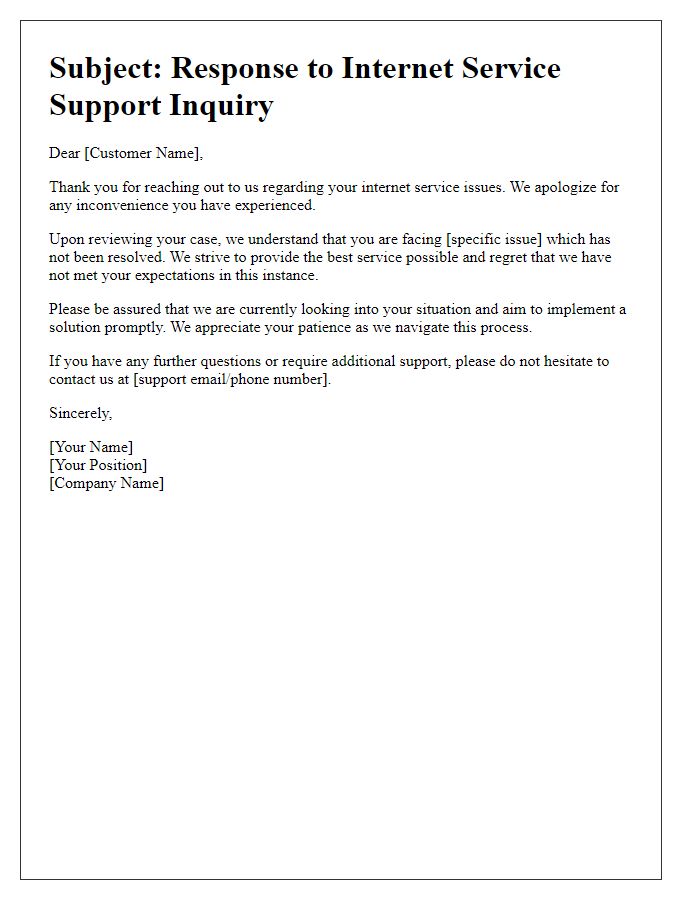 Letter template of inadequate internet support response.