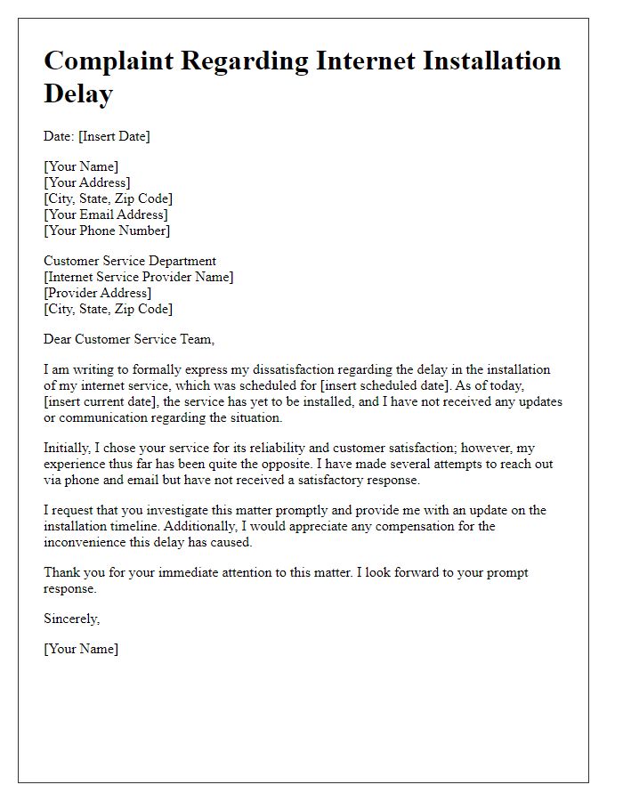 Letter template of internet installation delay complaint.