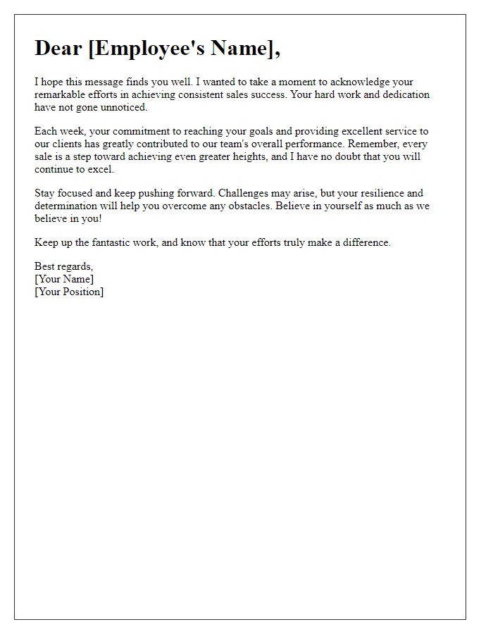 Letter template of encouragement for consistent sales success