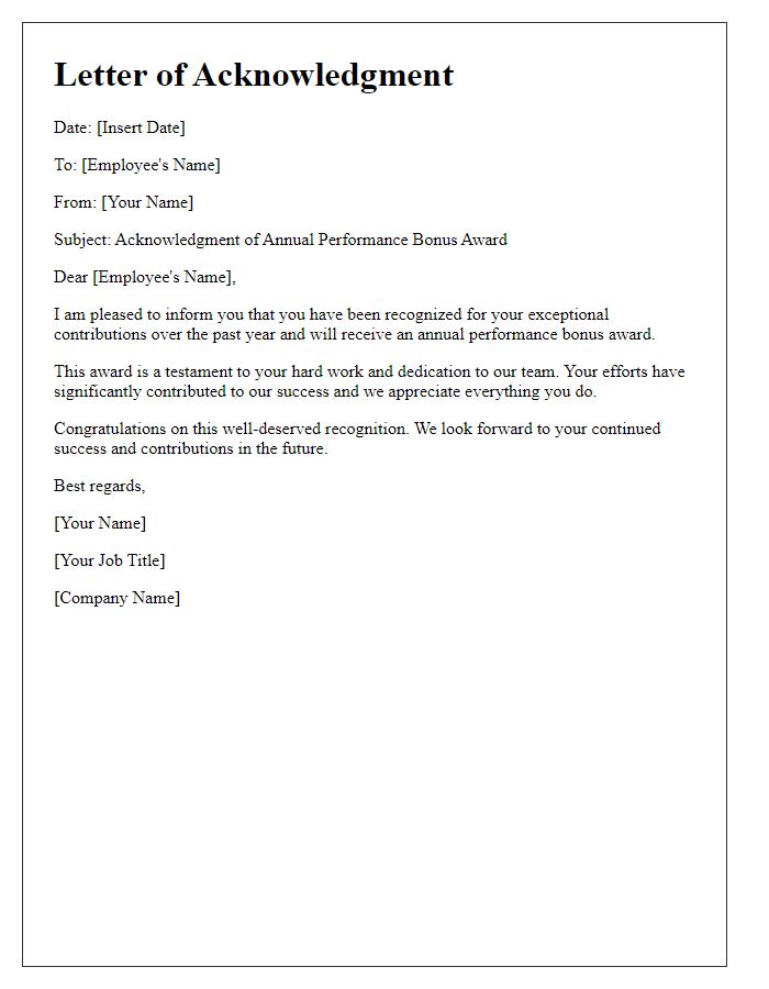 Letter template of acknowledgment for annual performance bonus award.