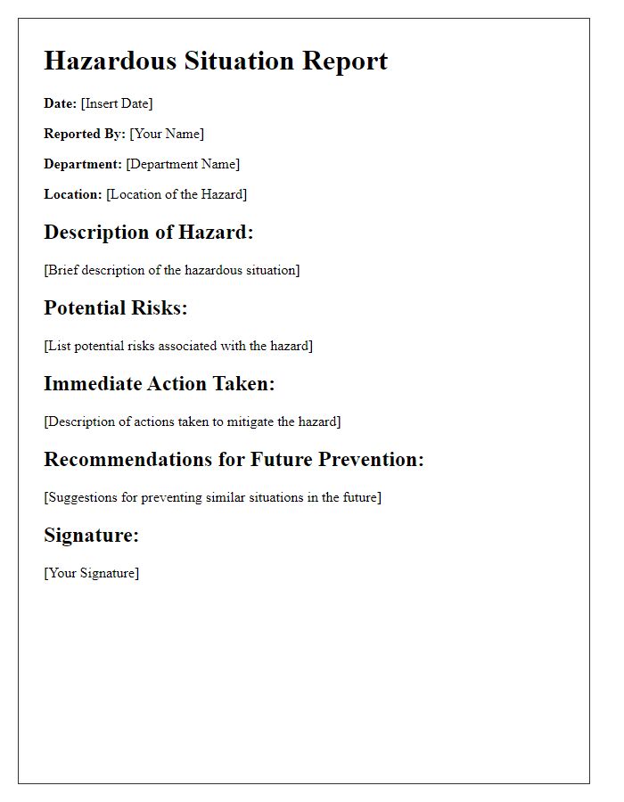 Letter template of hazardous situation report