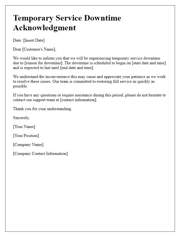 Letter template of temporary service downtime acknowledgment