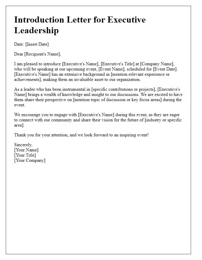 Letter template of introduction for executive leadership at a company event.