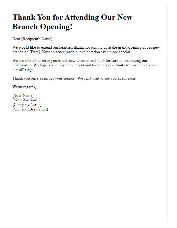 Letter template of thank you for attending new branch opening