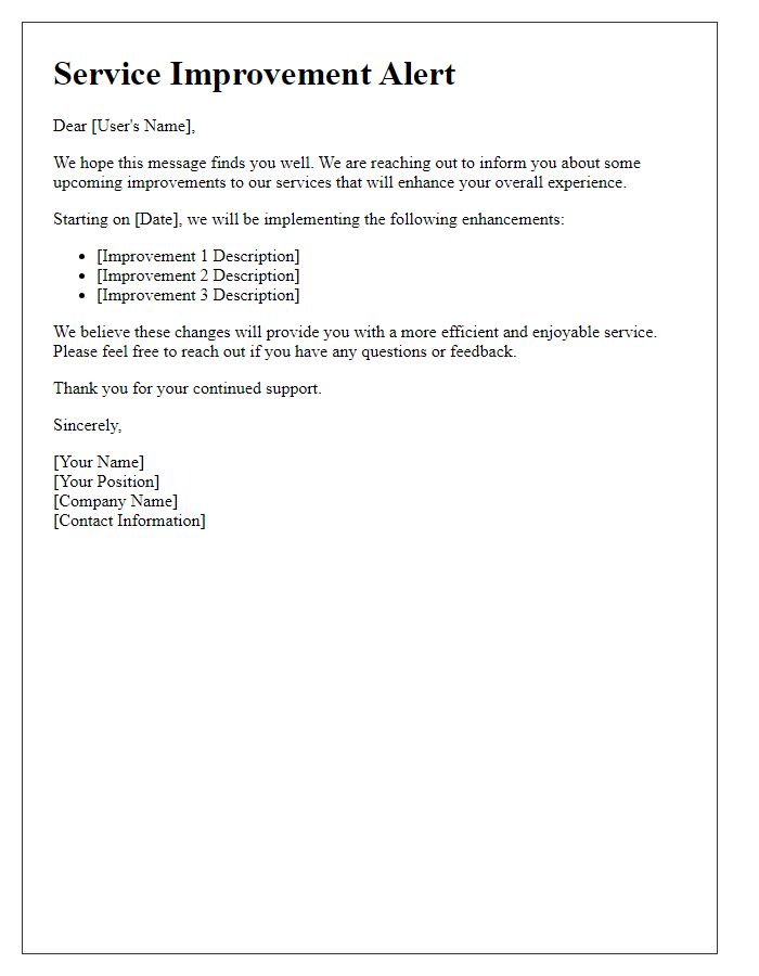 Letter template of service improvement alert for users