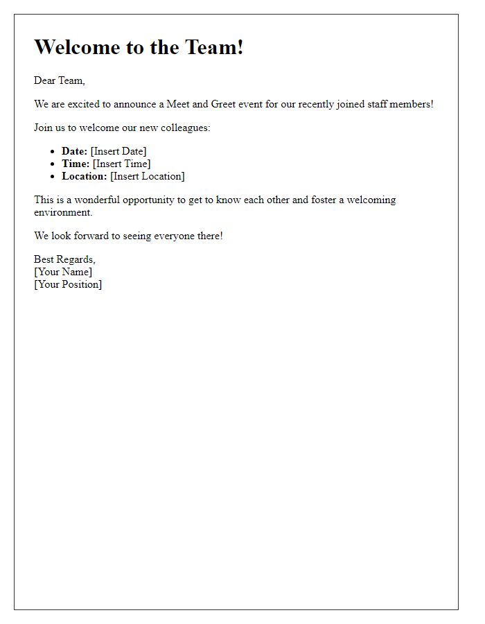 Letter template of meet and greet for recently joined staff.