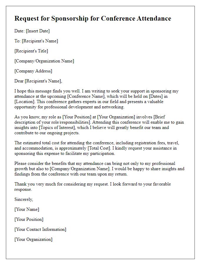 Letter template of request for sponsorship for conference attendance approval.