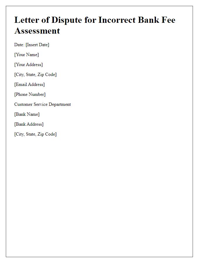 Letter template of incorrect bank fee assessment