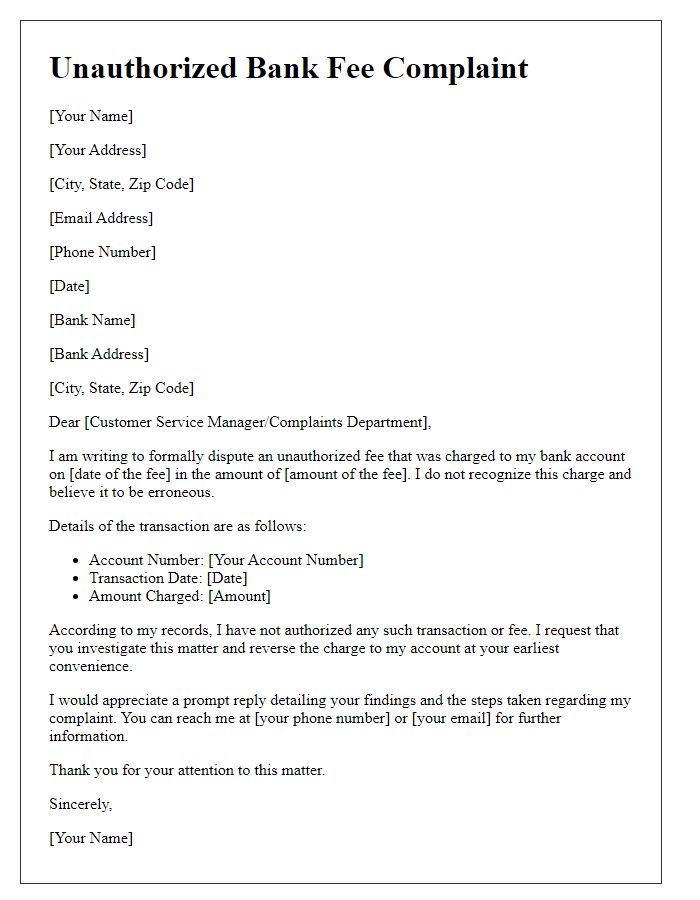 Letter template of unauthorized bank fee complaint