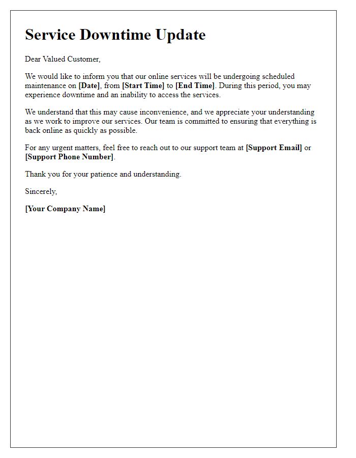 Letter template of online service downtime update.
