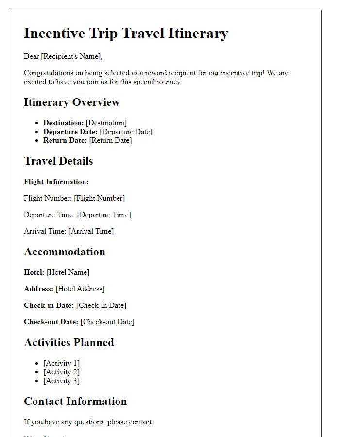 Letter template of incentive trip travel itinerary for reward recipients