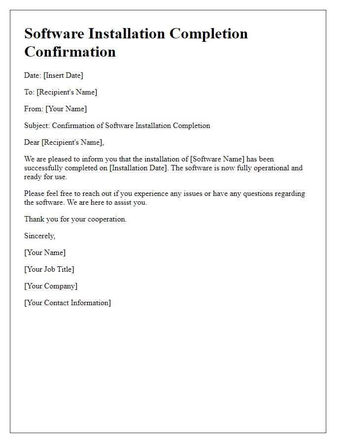 Letter template of software installation completion confirmation