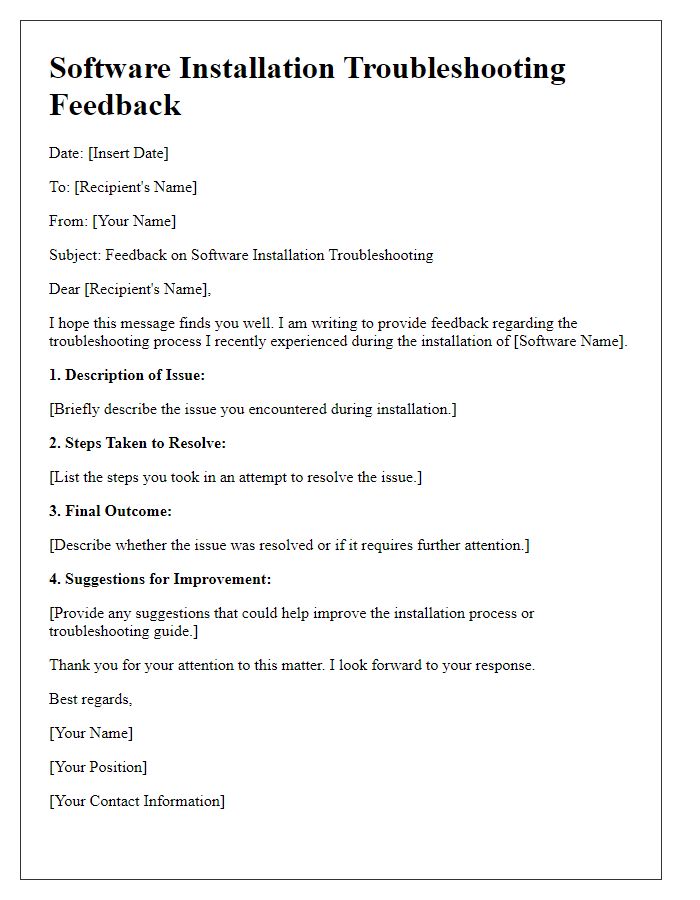 Letter template of software installation troubleshooting feedback