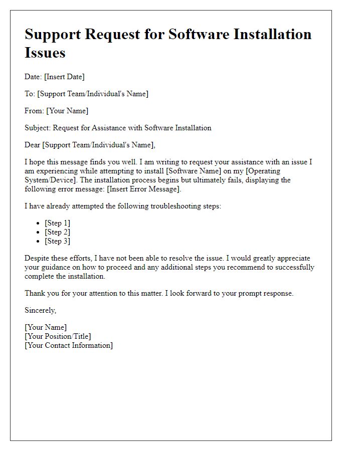 Letter template of support request for software installation issues