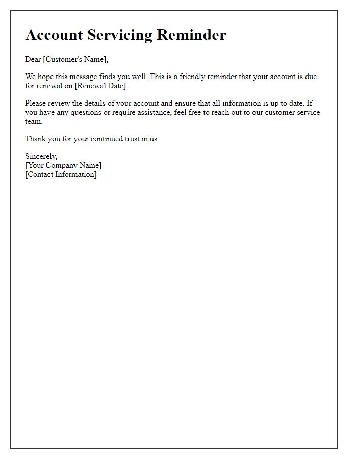 Letter template of account servicing reminder for upcoming renewals