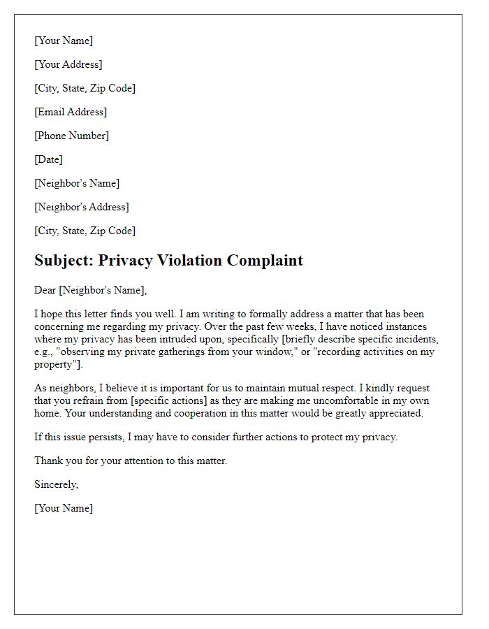 Letter template of privacy violation complaint against a neighbor.