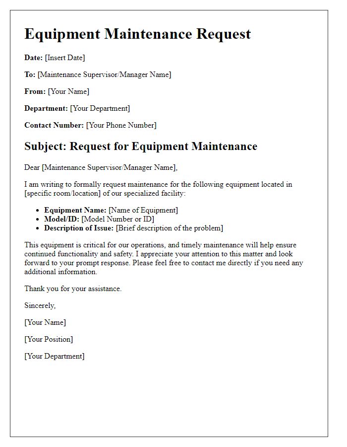 Letter template of equipment maintenance request for specialized facilities