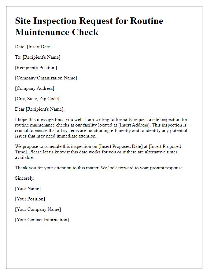 Letter template of site inspection request for routine maintenance check.