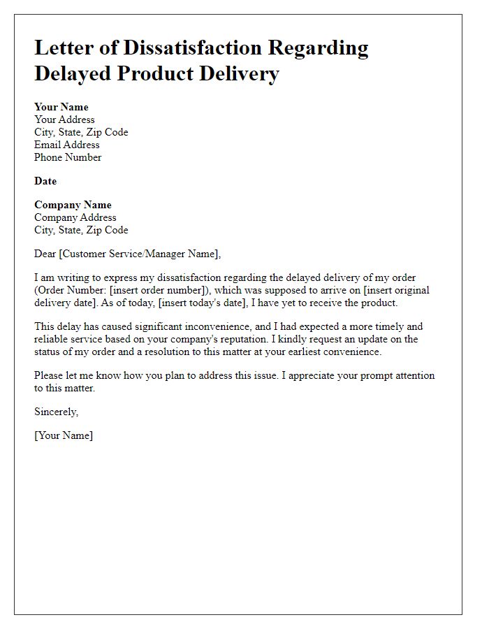 Letter template of dissatisfaction with delayed product delivery