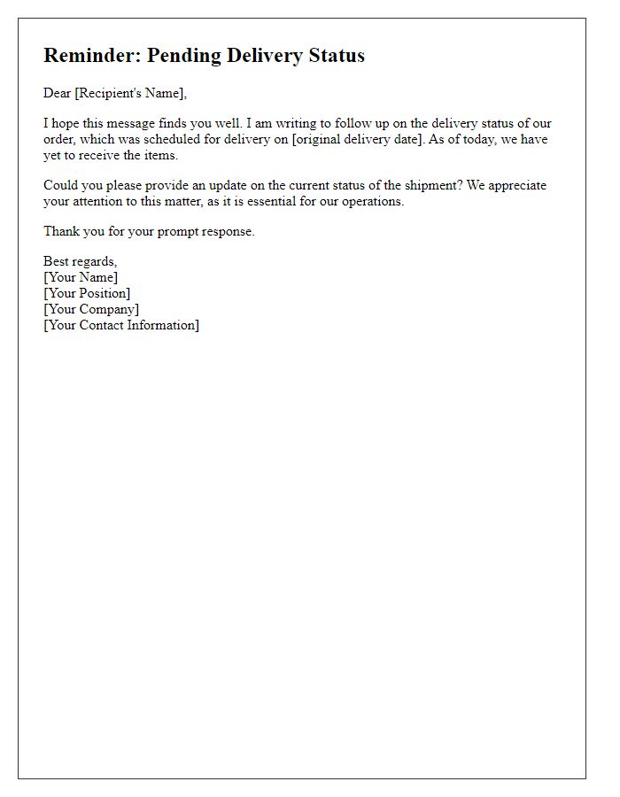 Letter template of reminder for pending delivery status