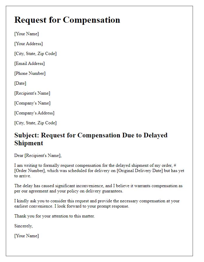 Letter template of request for compensation for delayed shipment