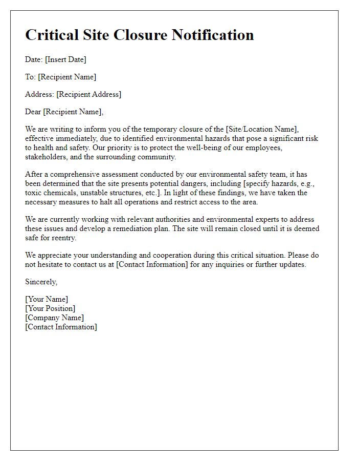 Letter template of critical site closure due to environmental hazards