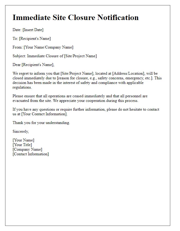 Letter template of immediate site closure notification