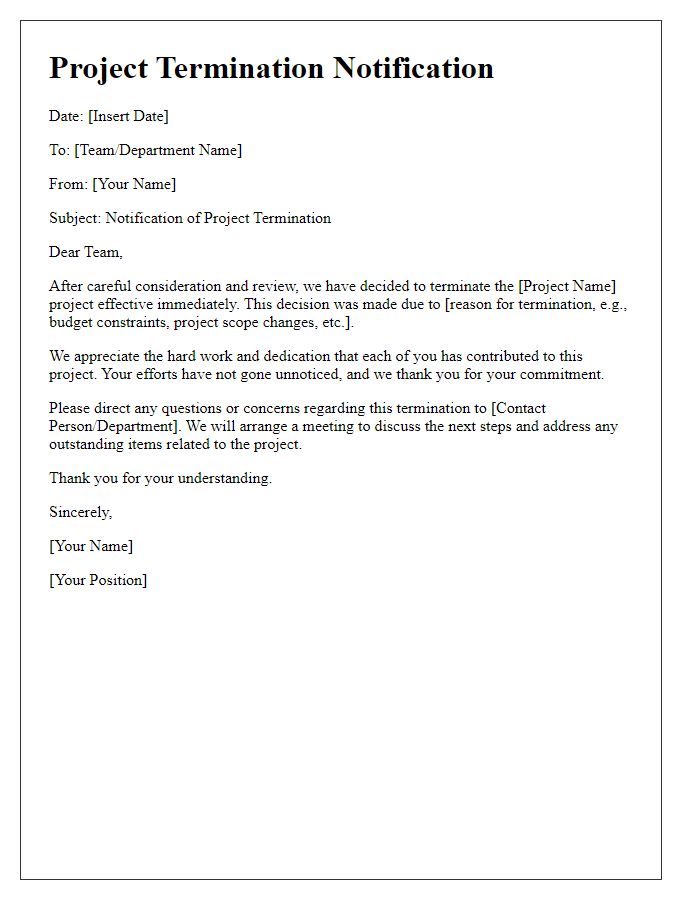 Letter template of project termination communication for internal review.