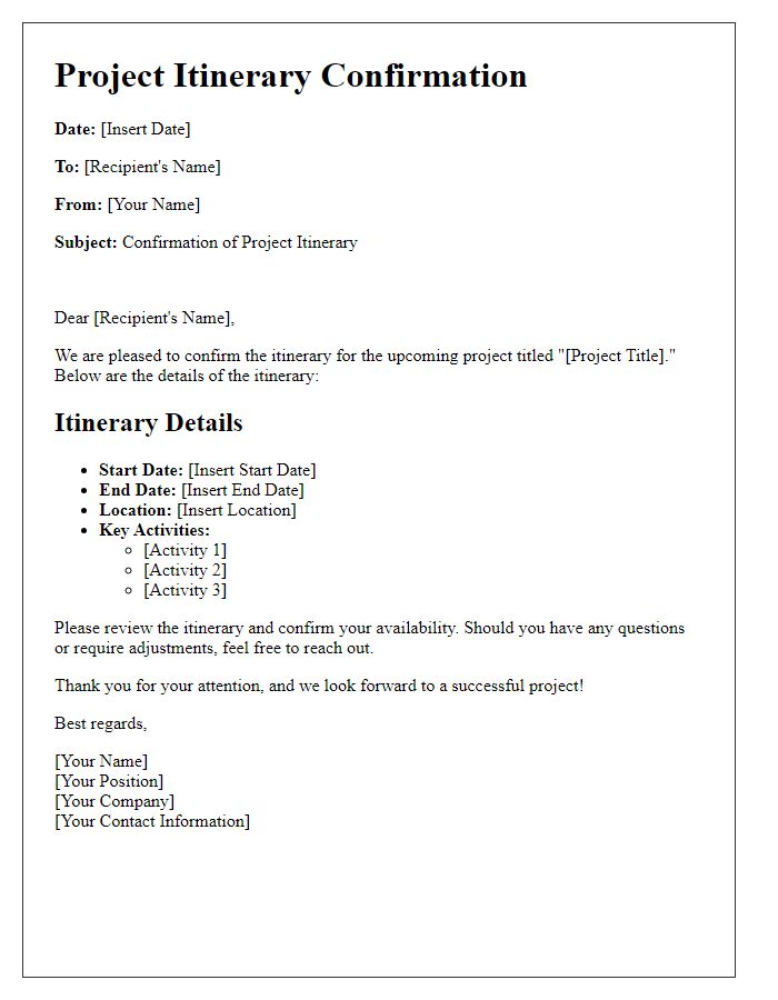 Letter template of project itinerary confirmation