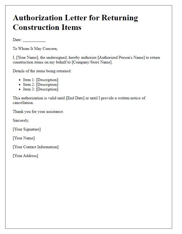 Letter template of authorization for returning construction items.