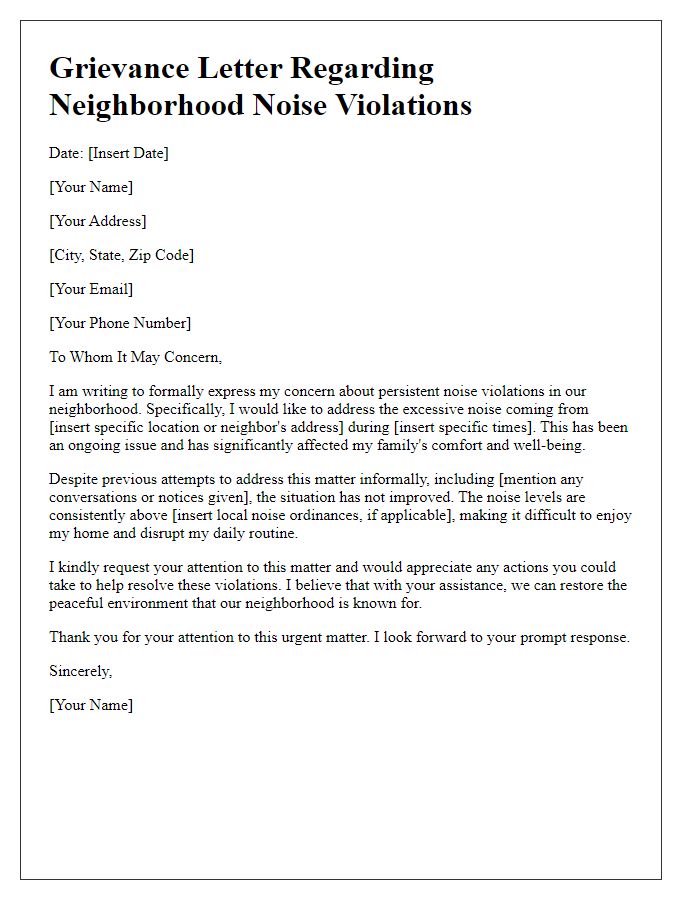 Letter template of grievance about neighborhood noise violations