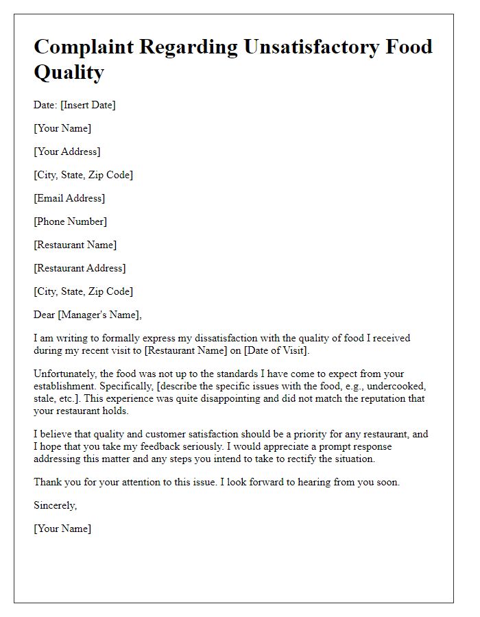 Letter template of complaint regarding unsatisfactory food quality.