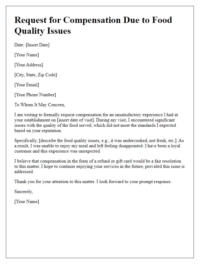 Letter template of request for compensation due to food quality issues.