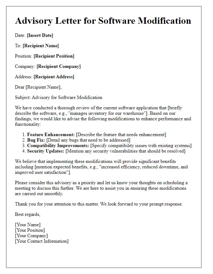 Letter template of advisory for software modification.