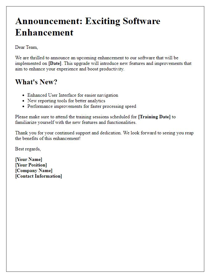 Letter template of announcement for software enhancement.