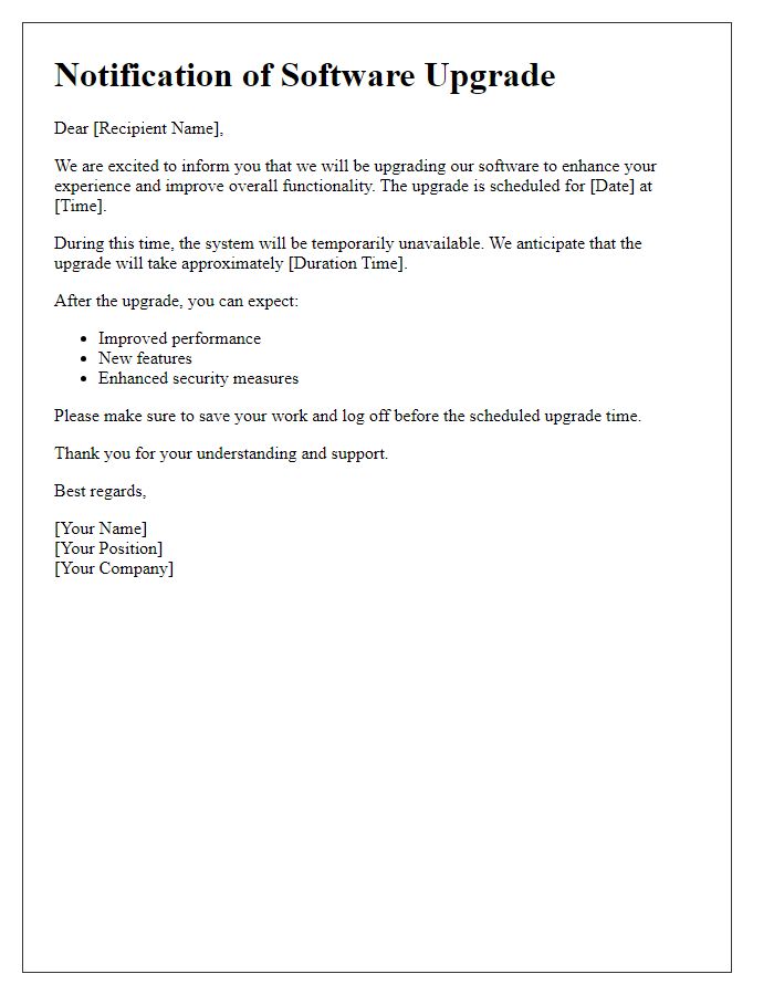 Letter template of notification for software upgrade.