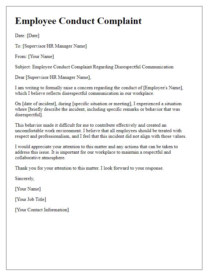 Letter template of employee conduct complaint about disrespectful communication.