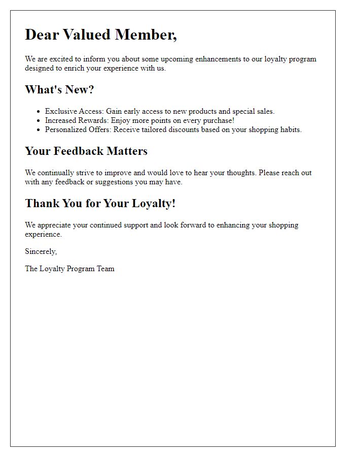 Letter template of Enhancing Your Experience in Our Loyalty Program