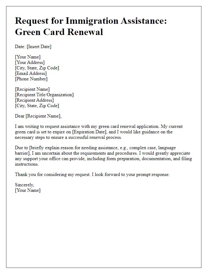 Letter template of immigration assistance request for green card renewal.