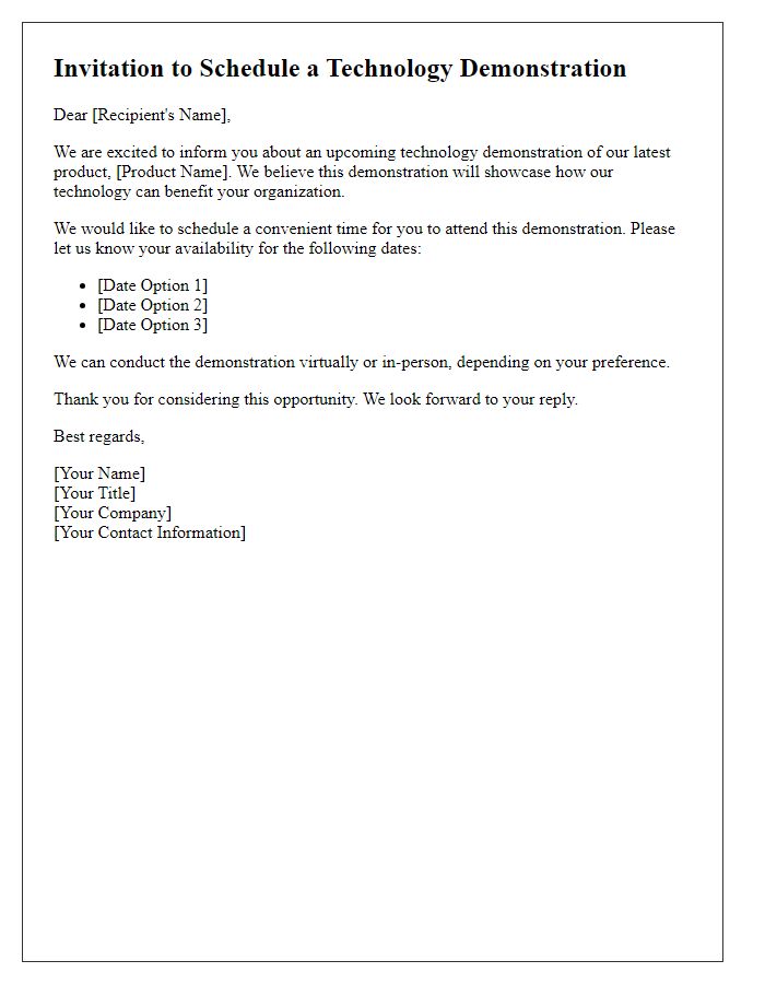 Letter template of scheduling technology demonstration