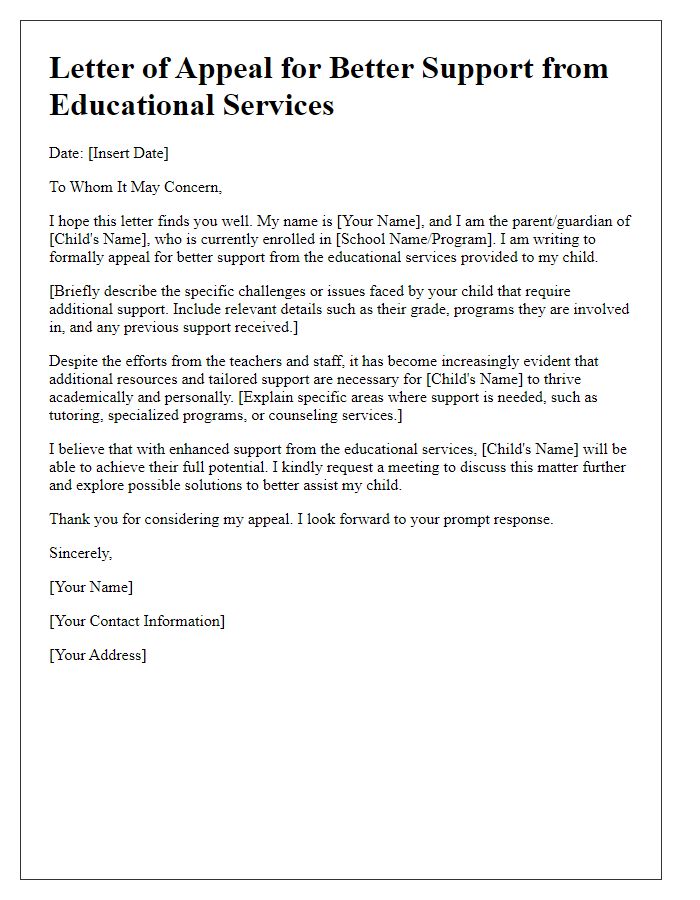 Letter template of appeal for better support from educational services