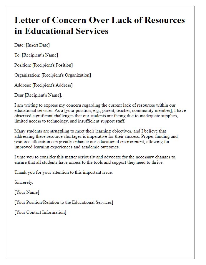 Letter template of concern over lack of resources in educational services