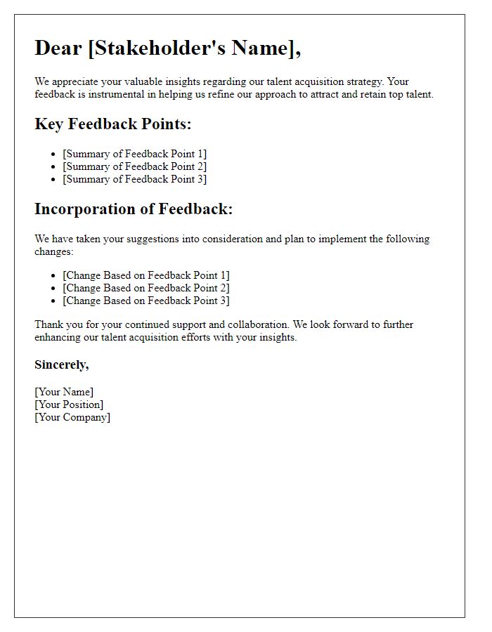 Letter template of talent acquisition strategy stakeholder feedback incorporation