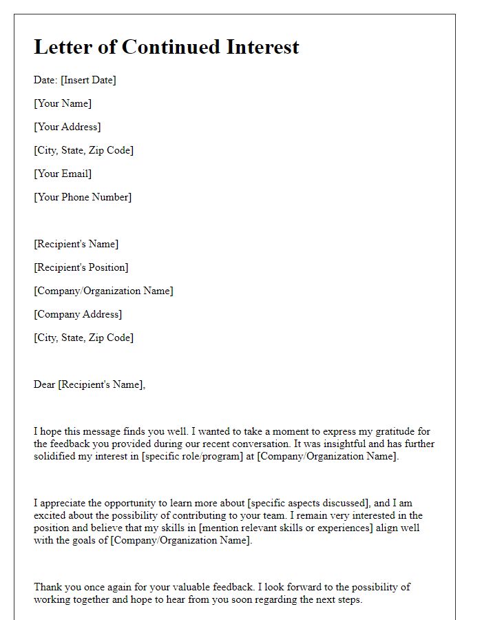 Letter template of expressing continued interest post-feedback