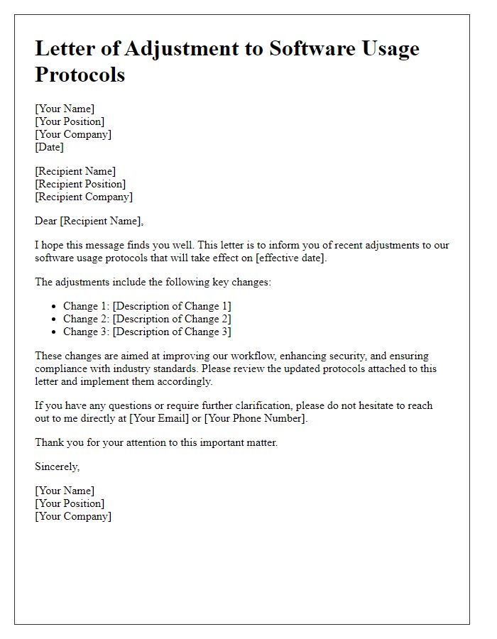 Letter template of adjustments to software usage protocols