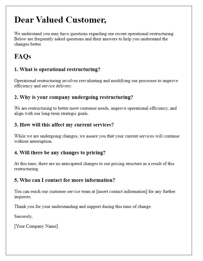 Letter template of operational restructuring explanation for customer FAQs