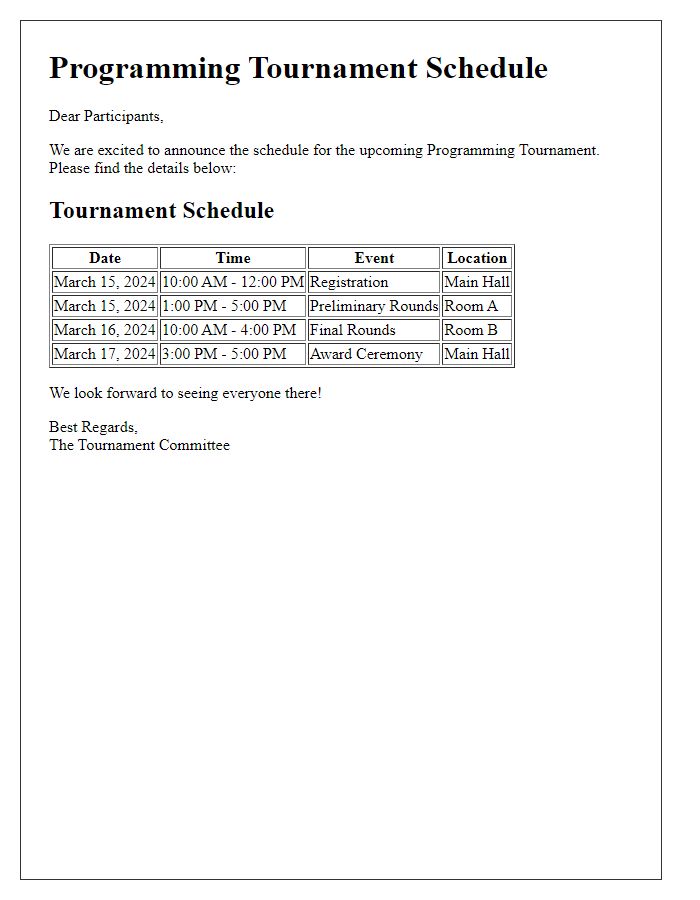 Letter template of programming tournament schedule