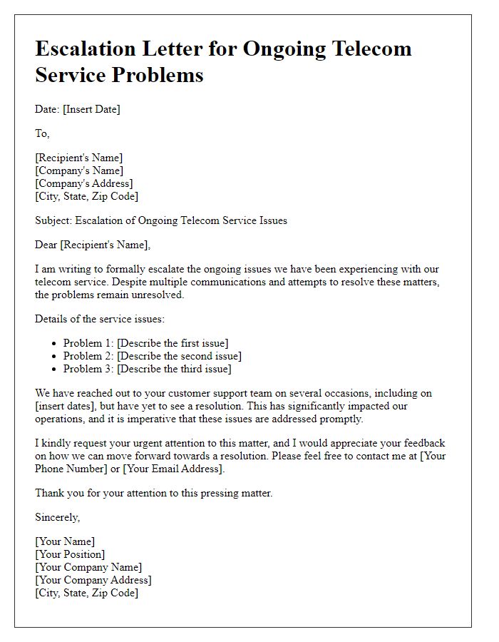 Letter template of escalation for ongoing telecom service problems