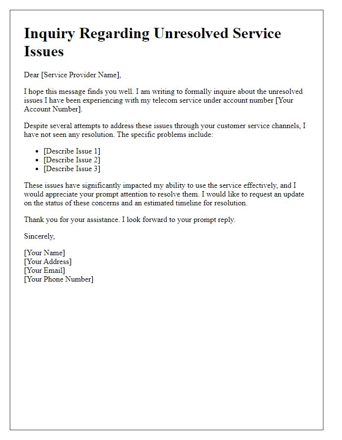 Letter template of inquiry about unresolved telecom service issues